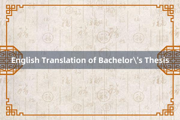 English Translation of Bachelor's Thesis